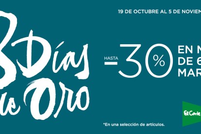 Campaña 8 Días de Oro de El Corte Ingles./ El Corte Inglés