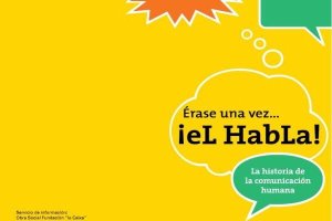 Cartel Érase una vez el habla....o,46