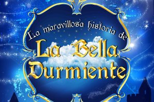 El Auditorio Maestro Padilla acogerá La maravillosa historia de la Bella Durmiente