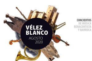 Cartel del programa de música renacentista y barroca de Vélez-Blanco.