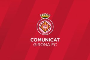 Comunicado del Girona.