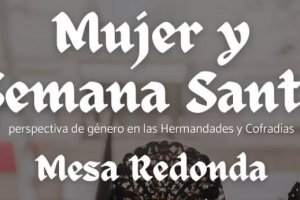 Cartel promocional de la mesa redonda sobre mujeres y Semana Santa.