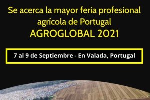 AgroGlobal se celebra en unos días en Portugal.