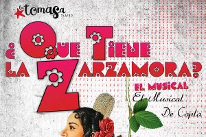 Cartel del musical ‘Qué tiene la zarzamora’.