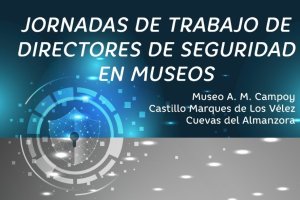 Cartel de las jornadas de seguridad en museos