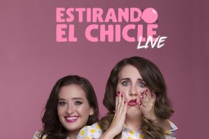 Cartel Promocional de Estirando el Chicle.