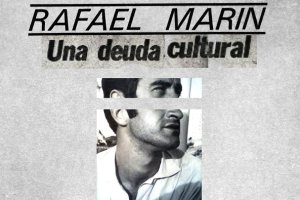 ¿Quién fue Rafael Marín?
