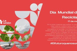 La Unión. Día Mundial del Reciclaje