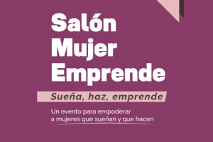 Cartel del evento \'Salón Mujer Emprende\'.