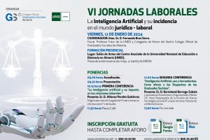 VI Jornadas Laborales de la UNED y el Colegio Oficial de Graduados Sociales.