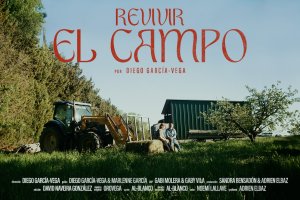 Documental Revivir el campo