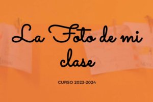 La Foto de Mi Clase 2024