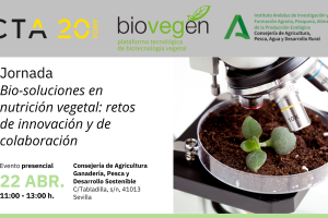 La Jornada "Bio-soluciones en nutrición vegetal: retos de innovación y de colaboración" se celebrará el próximo 22 de abril de 2025 en Sevilla.
