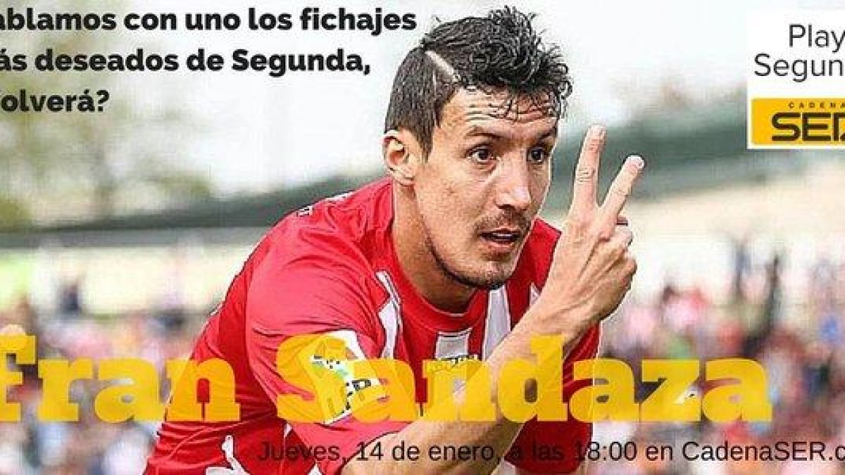 Fran Sandaza, protagonista en Play Segunda.