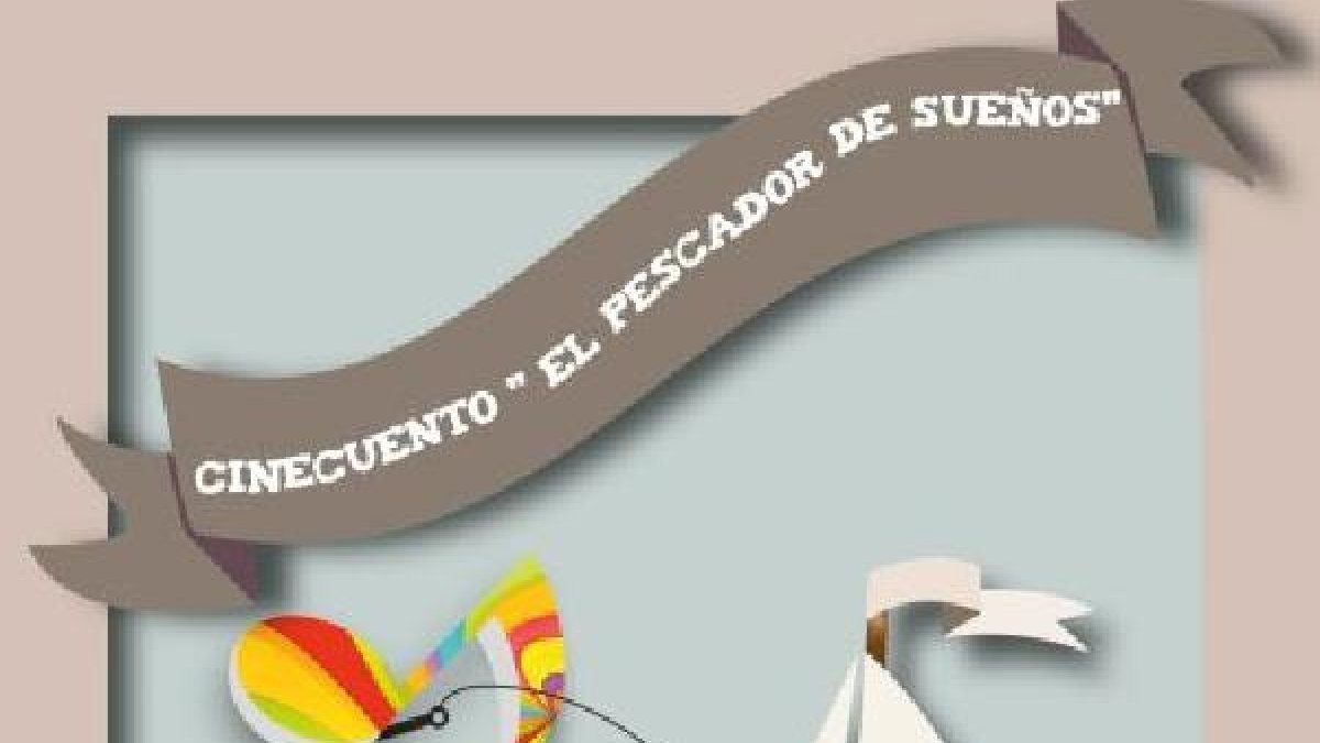 El Pescador de Sueños, cinecuentos en el Auditorio Maestro Padillatyle>.apqj{position:abso
