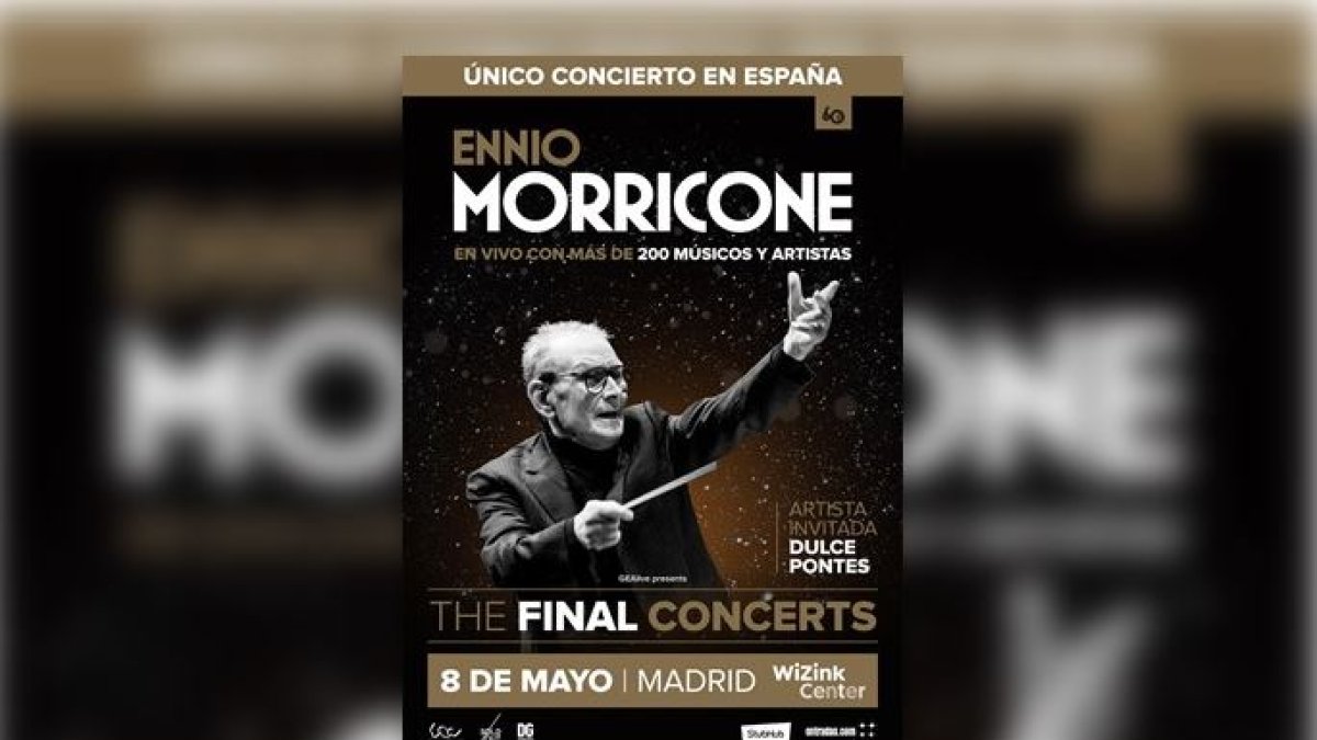 Cartel anunciador del concierto de Ennio Morricone en Madrid.