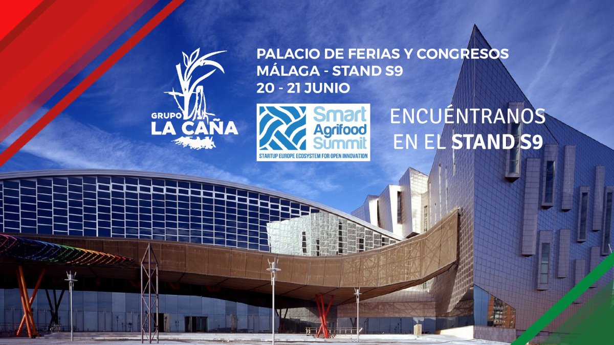 Grupo La Caña estará en Smart Agrifood Summit.