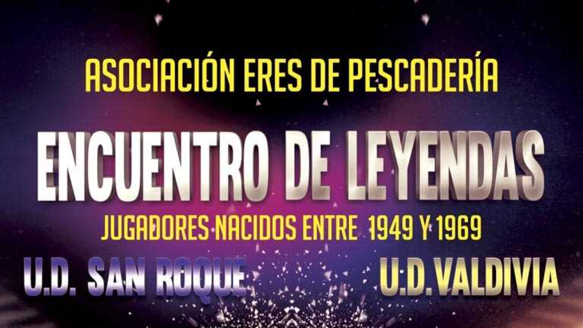 Cartel del torneo de leyendas.