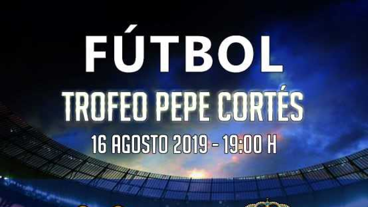 Cartel del trofeo Pepe Cortés.