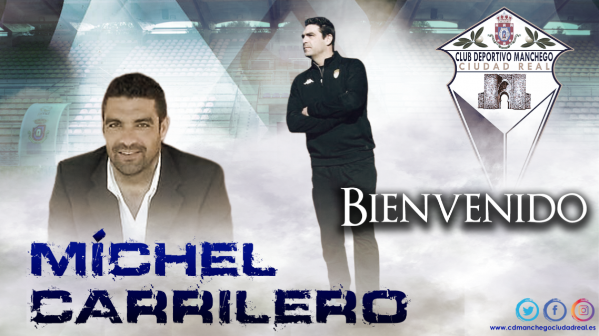 Así se anuncia a Michel como entrenador del Manchego.