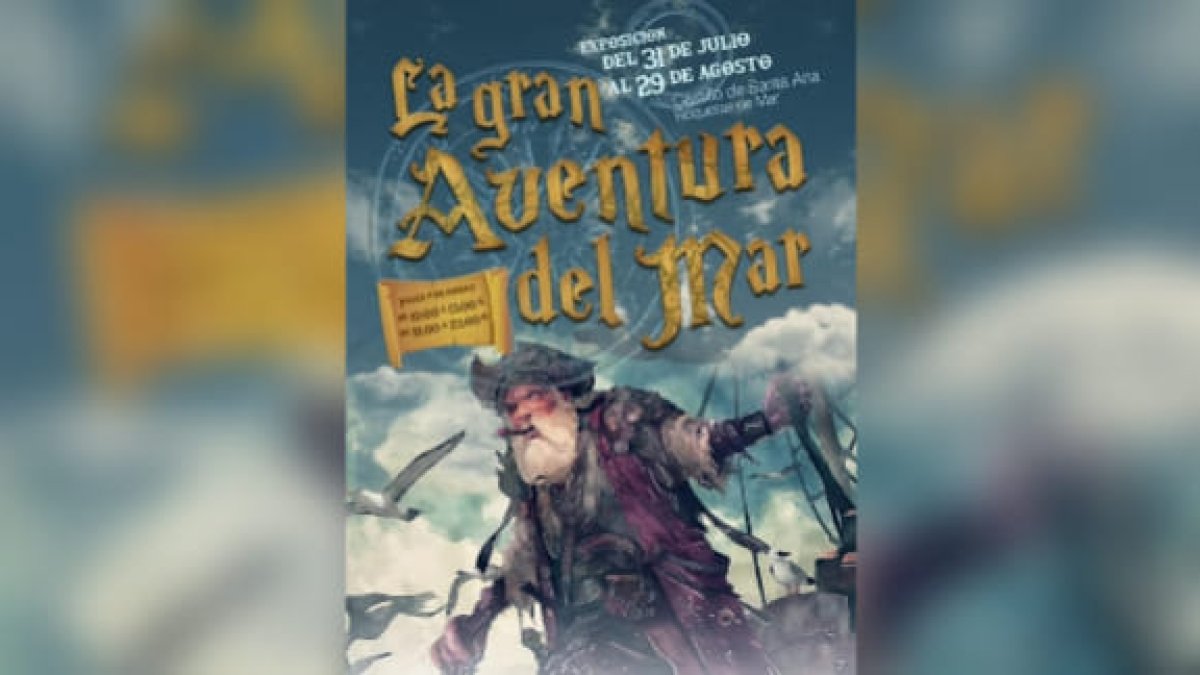 Cartel de la Exposición La Gran Aventura del Mar, en el Castillo de Santa Ana, Roquetas de Mar.