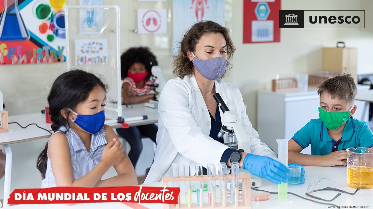 UNESCO reconoce a la figura docente en el corazón de la recuperación de la educación.
