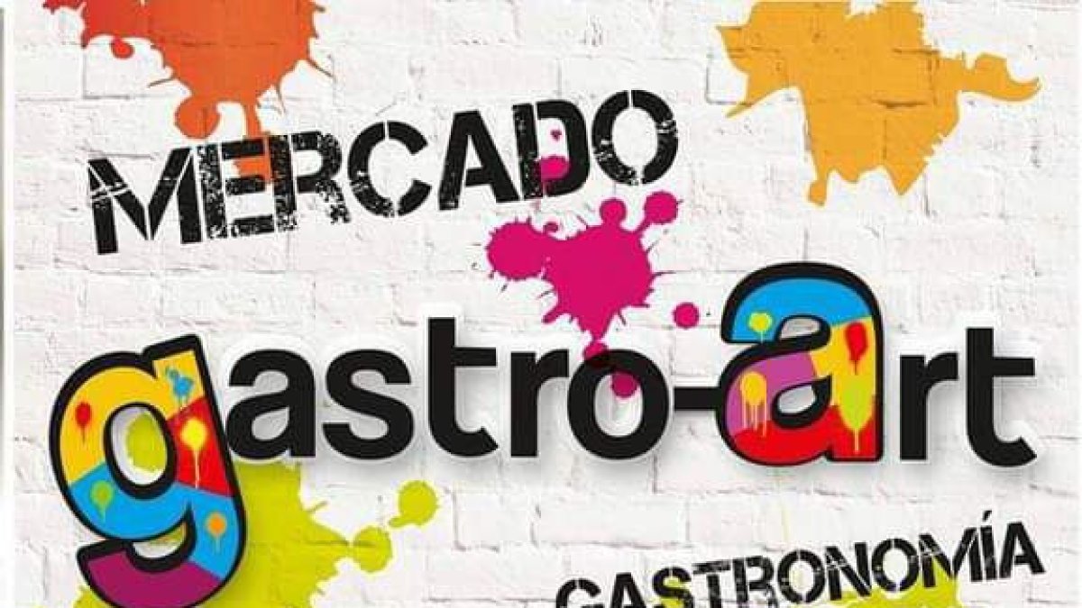 Cartel promocional del mercado Gastro Art.