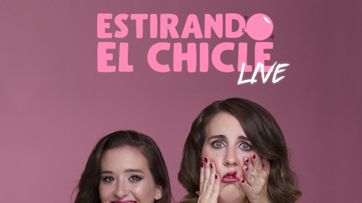 Cartel Promocional de Estirando el Chicle.