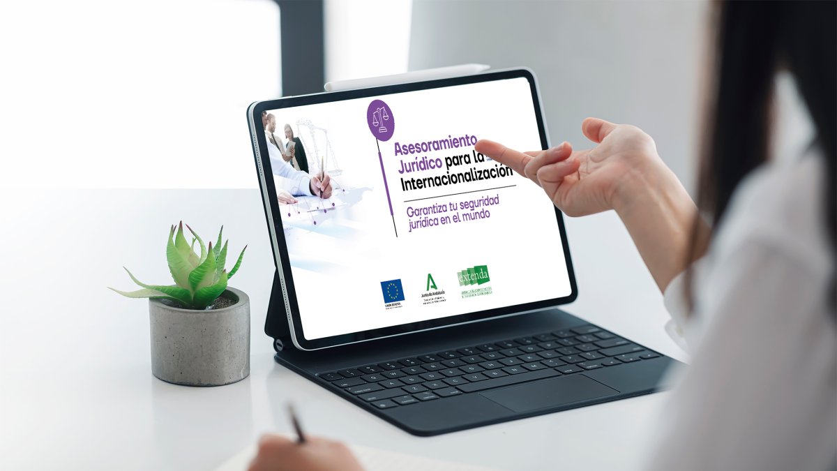 Asesoramiento jurídico especializado a las empresas andaluzas para el desarrollo de sus planes de internacionalización.
