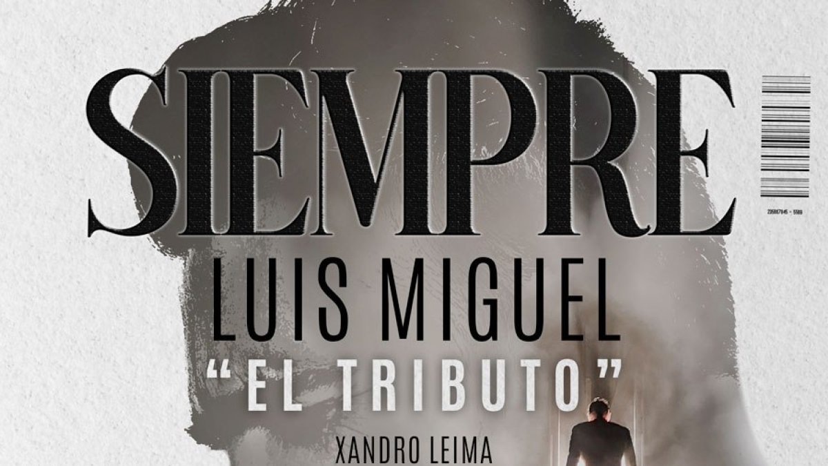 Tributo a Luis Miguel.