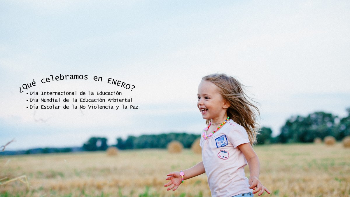 Efemérides educativas de enero para celebrar en casa.