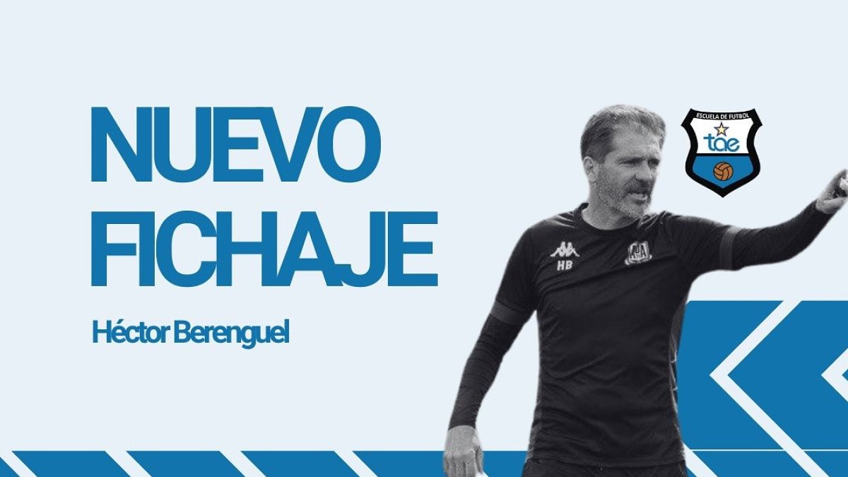 El anuncio de la llegada de Héctor Berenguel a la Escuela de Fútbol TAE.