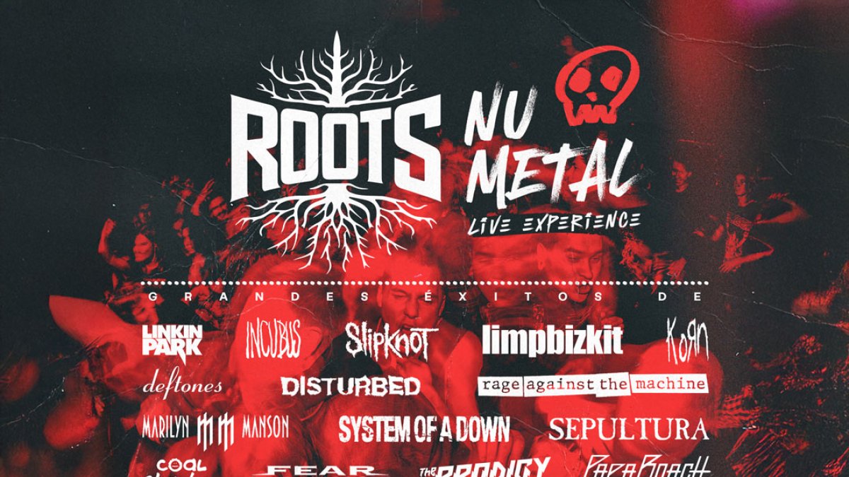 Cartel del concierto de Roots Nu Metal.