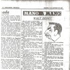 Unica  entrevista realizada a Disney en su viaje a España en 1957 donde aclara su origen.