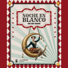 Programación de la Noche en Blanco.