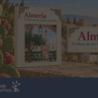 Club de La Voz - Presentación libro Almería, el libro de los lugares perdidos