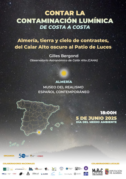 Cartel informativo de la charla 'Almería, tierra y cielo de contrastes, del Calar Alto oscuro al Patio de Luces'.