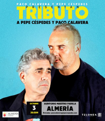 Pepe Céspedes y Paco Calavera agotan todas las entradas y abarrotarán este sábado el Maestro Padilla