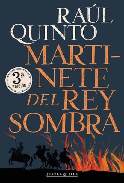 ‘Martinete del rey sombra’, de Raúl Quinto.